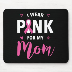 Alfombrilla De Ratón Uso Rosa Para Mi Mamá Conciencia Sobre El Cáncer D