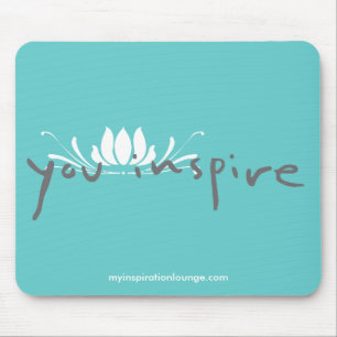 Alfombrilla De Ratón Usted inspira Mousepad