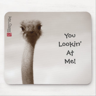 Alfombrilla De Ratón ¡Usted Lookin en mí! Mousepad