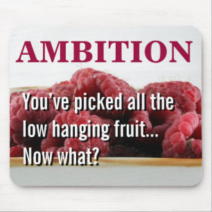 Alfombrilla De Ratón Usted parece no tener ninguna ambición en vida
