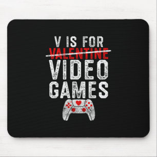 Alfombrilla De Ratón V es para San Valentín de videojuegos para hombres