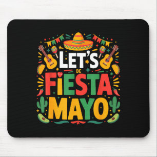 Alfombrilla De Ratón Vamos a fiesta fiesta mexicana 5 de mayo divertido