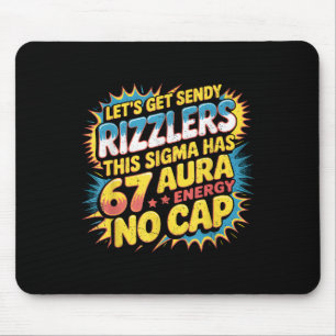 Alfombrilla De Ratón Vamos a Obtener Sendy Rizzlers 67 Aura Diseño de M