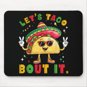 Alfombrilla De Ratón Vamos a Tacobout Sombrero Divertido Hombre Mexican