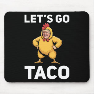 Alfombrilla De Ratón Vamos Taco Divertido Trump Traje de Pollo Divertid