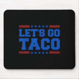 Alfombrilla De Ratón Vamos Taco - Gracioso arancel comercial de tacos p