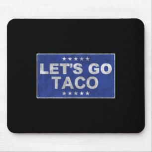 Alfombrilla De Ratón Vamos Taco Shirt Vamos Taco 35