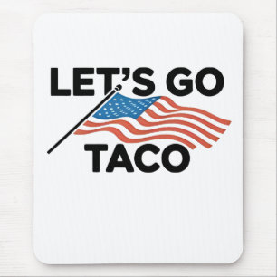 Alfombrilla De Ratón Vamos TACO Trump siempre se ríe