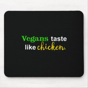 Alfombrilla De Ratón Vegetales Gustan Como Pollo Gracioso Carne Lover G