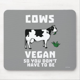 Alfombrilla De Ratón Vegetan Vacas para que no tengas que ser
