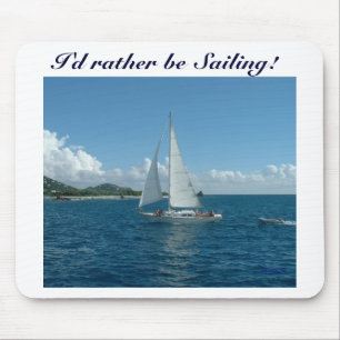 Alfombrilla De Ratón ¡Velero del Caribe, estaría navegando bastante!