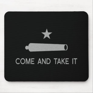 Alfombrilla De Ratón Ven a tomar la bandera ~ Texas
