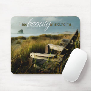 Alfombrilla De Ratón "Veo belleza" Motivación Afirmación