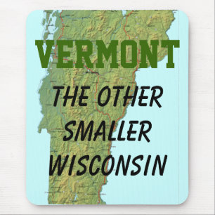 Alfombrilla De Ratón Vermont: El otro Wisconsin más pequeño