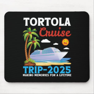 Alfombrilla De Ratón Viaje de crucero a Tortola 2025 Creando recuerdos 
