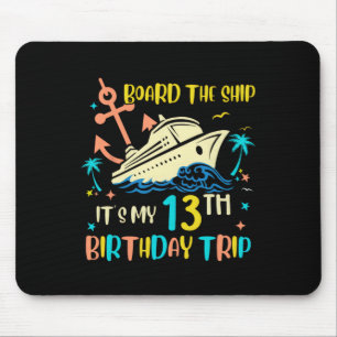 Alfombrilla De Ratón Viaje de crucero de cumpleaños número 13 divertido