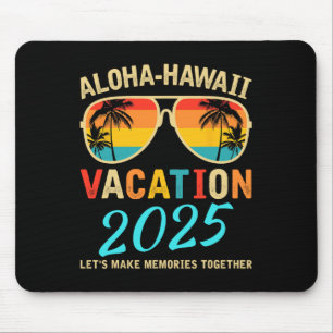 Alfombrilla De Ratón Viaje familiar Aloha Hawaii 2025 Haciendo Recuerdo