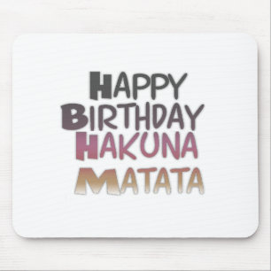 Alfombrilla De Ratón Vibrante Feliz Cumpleaños Hakuna Matata Diseño
