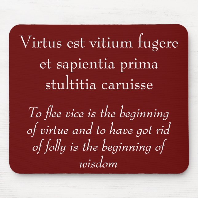 Alfombrilla De Ratón Vicio y virtud, cita de Horace (Frente)