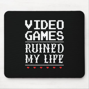 Alfombrilla De Ratón Videojuegos arruinaron mi vida