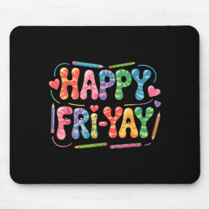 Alfombrilla De Ratón Viernes Feliz Profesor Frito Yay Viernes Divertido