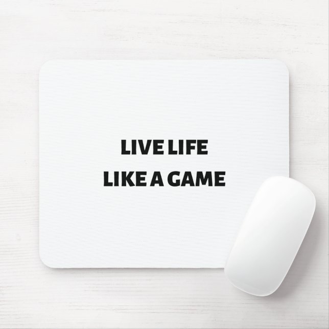 Alfombrilla De Ratón Vivir la vida como un juego (Con ratón)