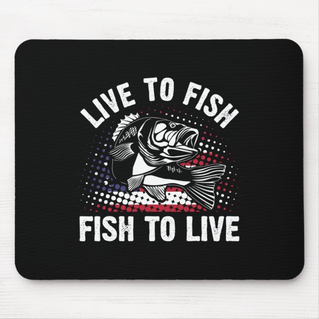 Alfombrilla De Ratón Vivir Para Pescar Y Pescar Para Vivir Un Gracioso  (Frente)