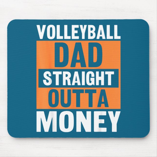 Alfombrilla De Ratón Volleyball Dad Straight Outta Money Funny Srts Par (Frente)