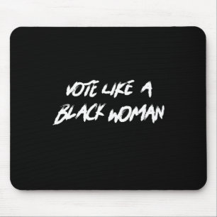 Alfombrilla De Ratón Vota Como Una Mujer Negra Jundécimo Historia Negra