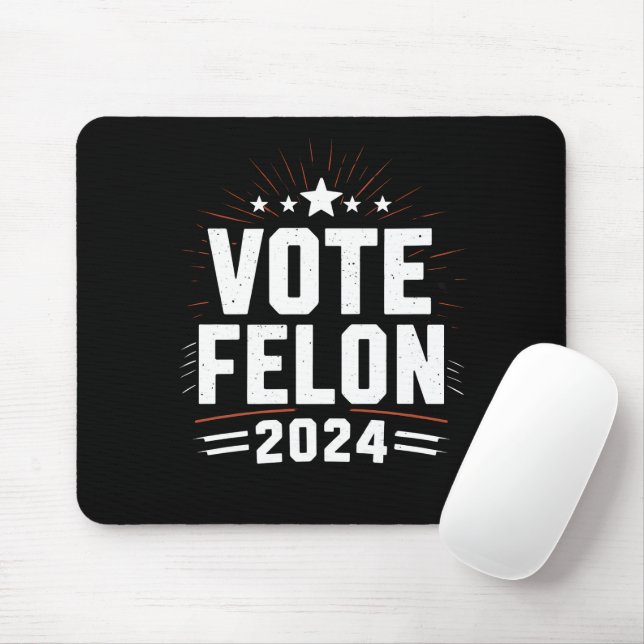 Alfombrilla De Ratón Vote Felon Trump 2024 Divertido voto electoral (Con ratón)