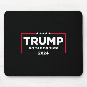 Alfombrilla De Ratón Voto de impuesto sobre propinas Trump 2024 Recuper