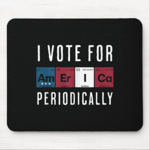 Alfombrilla De Ratón Voto Por Estados Unidos Periódicamente Como Princi