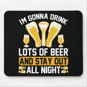 Alfombrilla De Ratón Voy a beber mucha cerveza