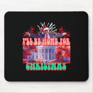 Alfombrilla De Ratón Voy A Ser Casa De Los Navidades Santa Funny Trump