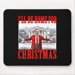 Alfombrilla De Ratón Voy A Ser Casa De Los Navidades Santa Funny Trump