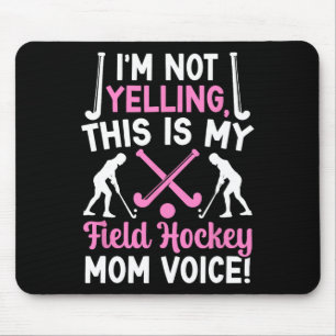 Alfombrilla De Ratón Voz de Mamá de Hockey sobre Césped Mamá de un Juga