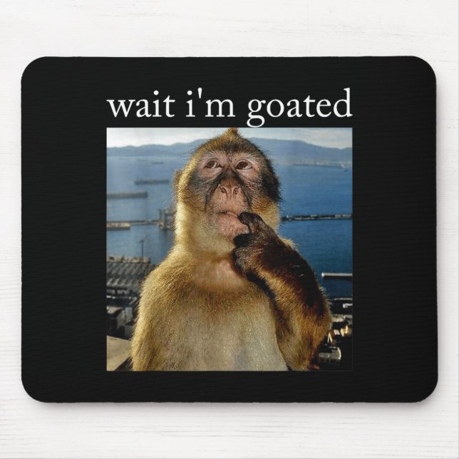 Alfombrilla De Ratón Wait I'm Goated Funny Thinking Monkey Meme Brainro (Frente)