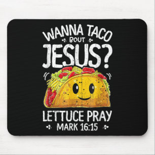 Alfombrilla De Ratón Wanna Taco sobre Jesus Cinco De Mayo Mujeres Hombr