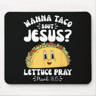 Alfombrilla De Ratón Wanna Taco sobre Jesus Cinco De Mayo Mujeres Hombr
