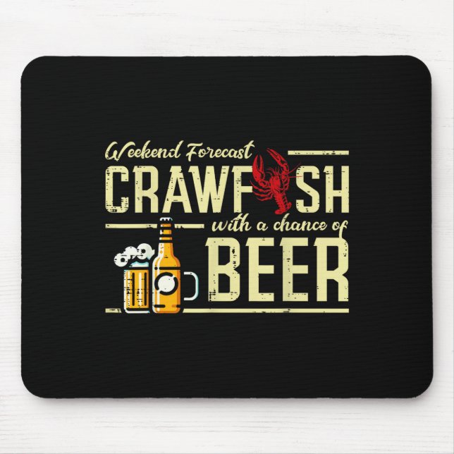Alfombrilla De Ratón Weekend Forecast Crawfish Beer Funny Crayfish Dad  (Frente)
