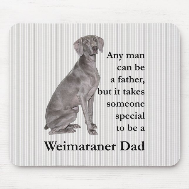 Alfombrilla De Ratón Weimaraner Dad Mousepad (Frente)