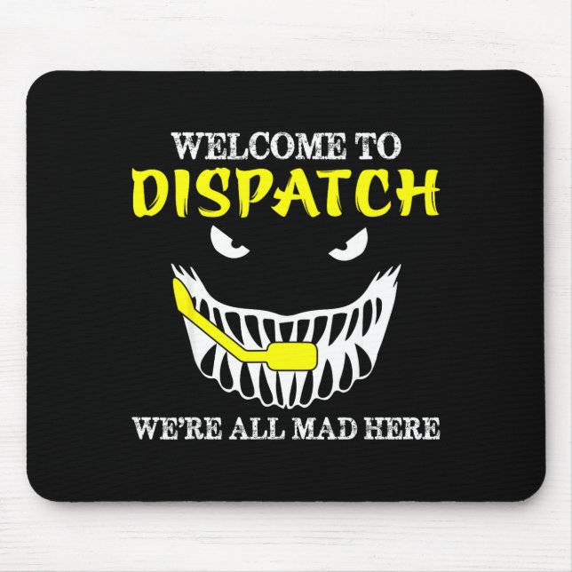 Alfombrilla De Ratón Welcome To Dispatch Funny 911 Dispatch Halloween S (Frente)