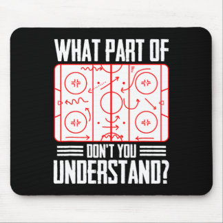 Alfombrilla De Ratón What Part Of Hockey Don't You Understand Ice Hocke