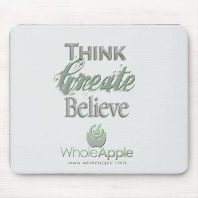 Alfombrilla De Ratón WholeApple Pensar-Crear-Cree Mousepad (Frente)