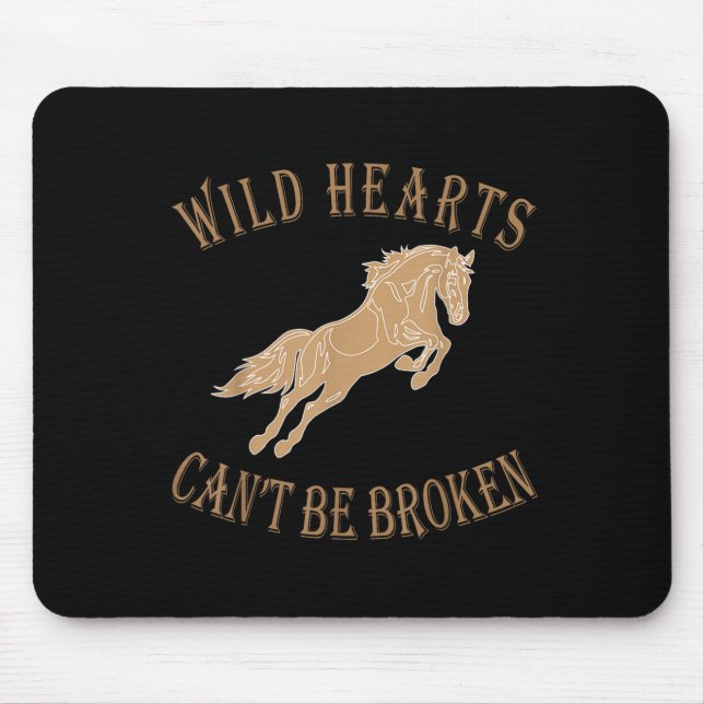 Alfombrilla De Ratón Wild Heart Can't Be Broken Funny S  (Frente)