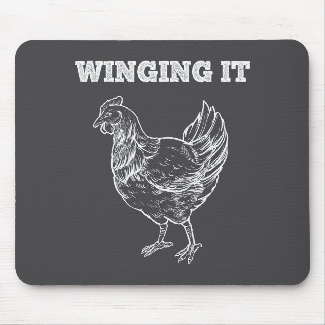 Alfombrilla De Ratón Winging It Funny Chicken Wings Lovers Quote  (Frente)