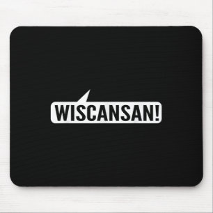 Alfombrilla De Ratón Wisconsin Funny - Wiscansan