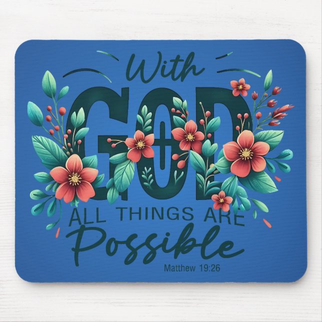 Alfombrilla De Ratón With God All Things Are Possible Mouse Pad (Frente)