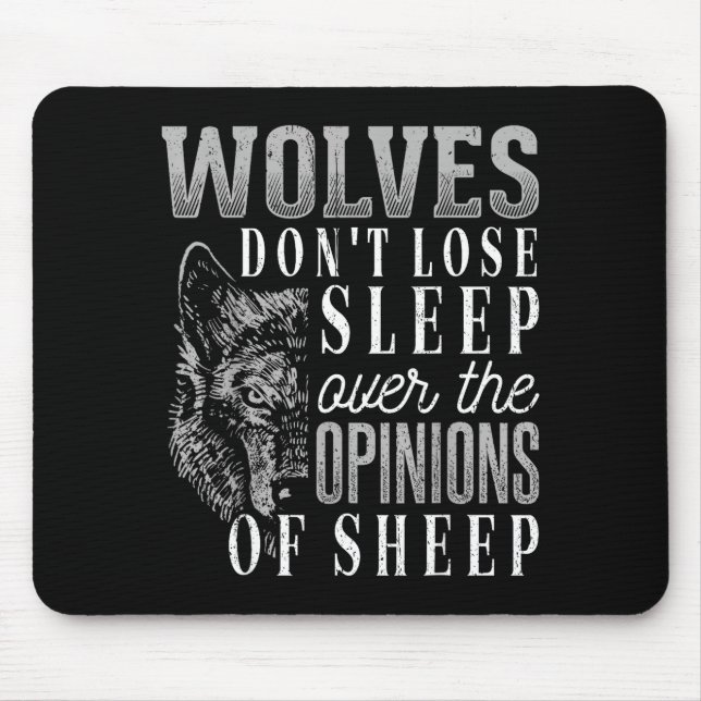 Alfombrilla De Ratón Wolves Don't Lose Sleep Over The Onions Of Sheep - (Frente)