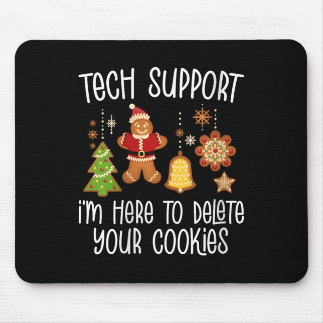Alfombrilla De Ratón Womens Christmas Tech Suprt Here To Delete Cookie  (Frente)